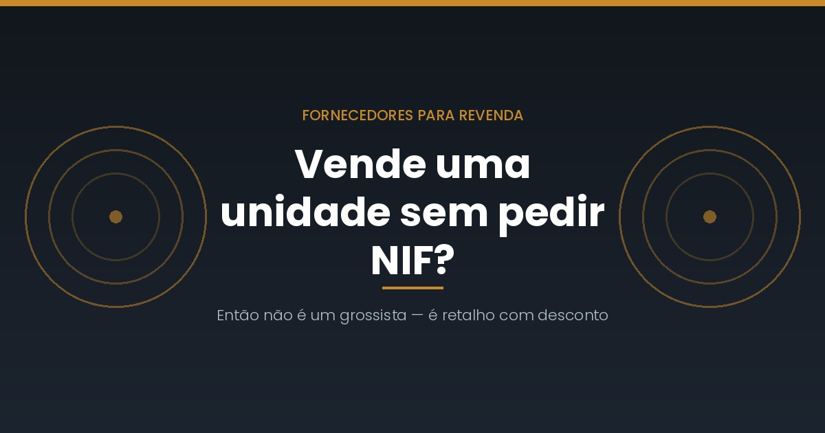 Como encontrar e validar um grossista em Portugal
